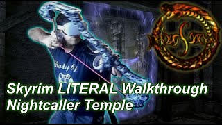 Nightcaller Temple ("Waking Nightmare") [Skyrim LITERAL Walkthrough]
