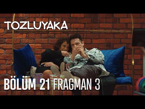 Tozluyaka 21. Bölüm 3. Fragman