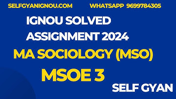 MSOE 03 MA Sociology ignou MSO solved assignment 2024 download
