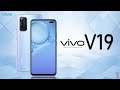 Vivo V19 Price, Official Look, Design, Specifications, 8GB RAM, Camera, Features