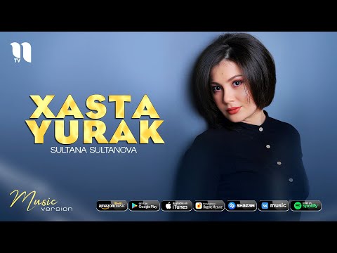 Sultana Sultanova — Xasta yurak (audio 2021)