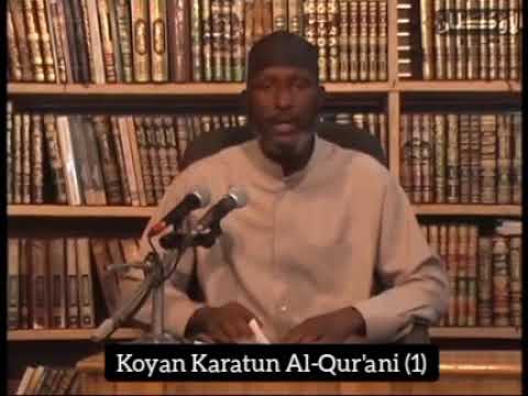 KOYON KARATUN AL QUR ANI 1 Ash Sheikh Muh D Auwal Adam Albaniy Zaria RH