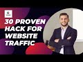 30 Proven Hack for Website Traffic | Maximizing Website Traffic with These Proven Hacks | Pickngrow