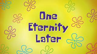 Spongebob One Eternity Later Animated Background