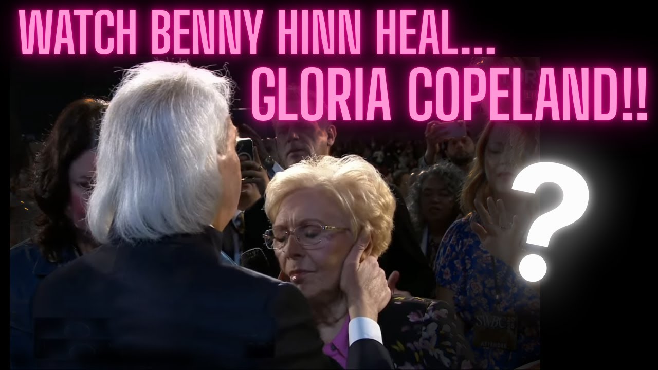 Сможет ли Бенни Хинн действительно исцелить Глорию Коупленд?