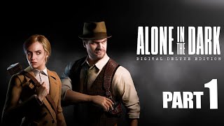 ALONE IN THE DARK PC Spine Chilling Gameplay || Chapter 1