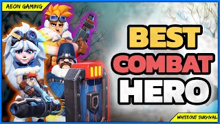 5 Best Combat Heroes in Whiteout Survival |Whiteout Survival - Best Heroes|