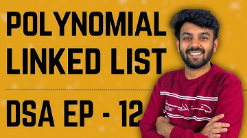 Polynomial Addition using Linked List | Data Structures | Ep-12 DS Mastery | code io - Tamil