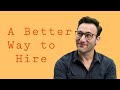 Une meilleure faon dembaucher  simon sinek