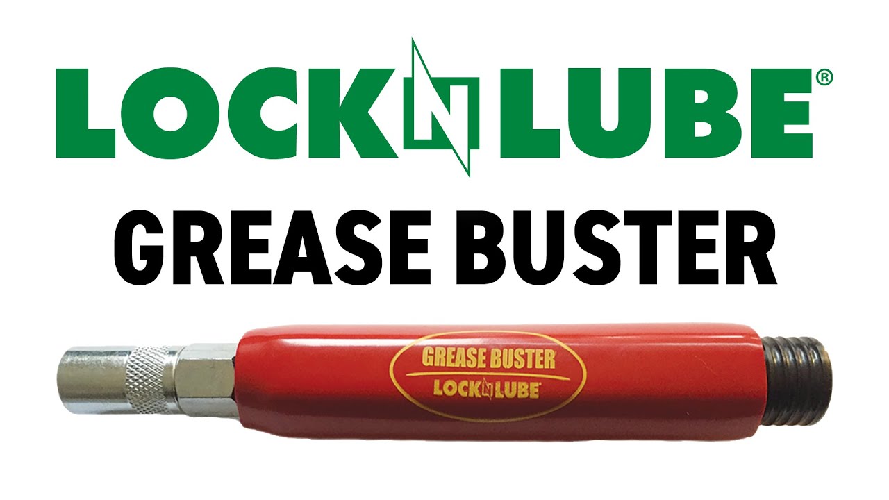The LockNLube Grease Buster® YouTube