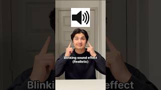 Blinking Sound Effect (Realistic) #shorts #funny
