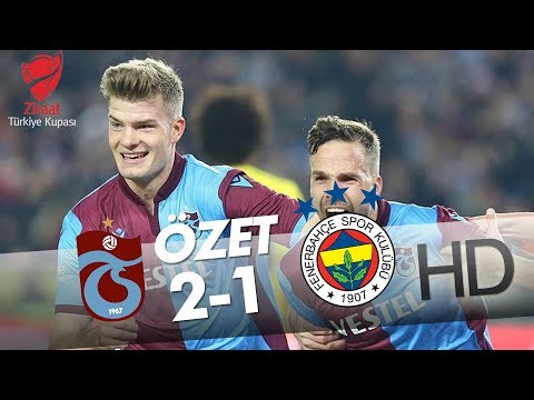 Trabzonspor - Fenerbahçe Ziraat Türkiye Kupası Maçının Özeti