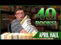 April 2026 Book Haul (40 Books!)