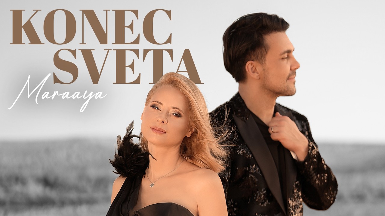MARAAYA - KONEC SVETA (Official Video)
