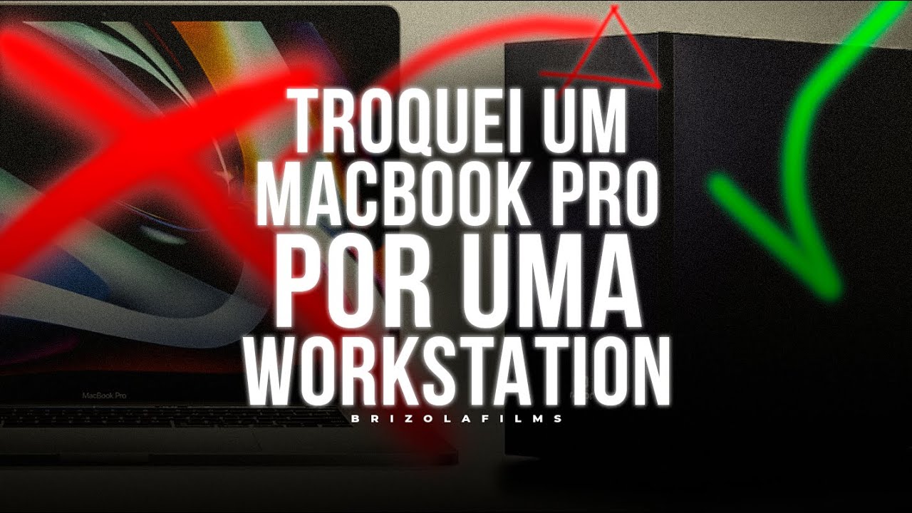Troquei meu Macbook Pro por uma Workstation (PC) - Robert Brizola