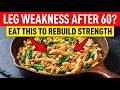 15 Meals to Build Leg Strength After 60 (Easy Prep!)