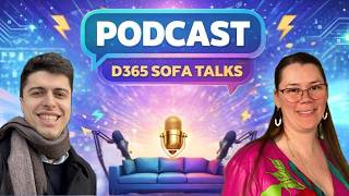 AI and D365 Security approach with Microsoft MVP Kylie Kiser | D365 Sofa Talks | Episode 8