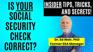 Is YOUR Social Security check correct? Stressed? WRONG decision + WRONG time = WRONG $$ FOREVER!! by Dr. Ed Weir, PhD, Former Social Security Manager 4,298 views 2 months ago 3 minutes, 41 seconds