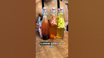 Flavoring kombucha is easy and yummy, but you need some patience.