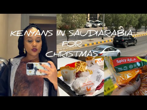 VLOGMAS SAUDIARABIA TRAVEL VLOG KENYAN YOUTUBER  CHRISTMAS 