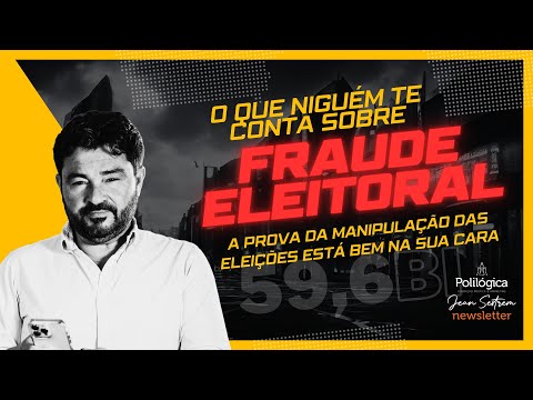 Fraude Eleitoral: Descubra a Verdadeira Manipulação nas Eleições