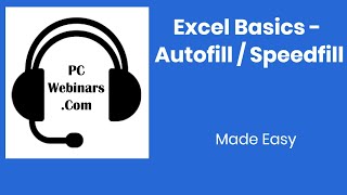 Excel AutoFill & Flash Fill Tutorial: How to Use AutoFill to Build Spreadsheets Faster