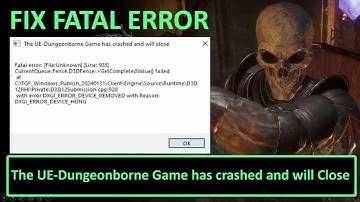 Fix Dungeonborne Fatal Error 