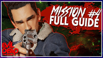 Evil Dead: The Game | Single Player Mission #4 | FULL GUIDE & WALKTHROUGH