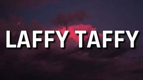 D4L - Laffy Taffy (Lyrics)