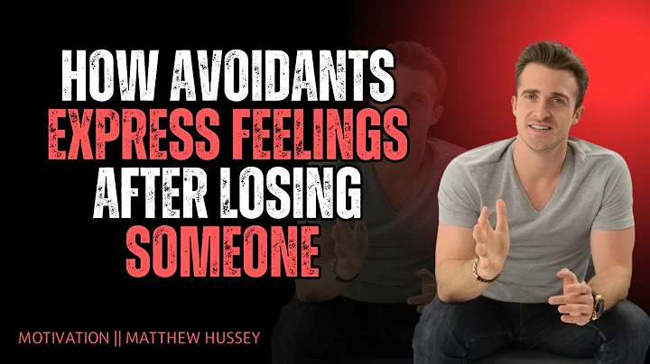 💭 HOW AVOIDANTS EXPRESS FEELINGS AFTER LOSING SOMEONE | Matthew Hussey Inspired | Love Soulmatology