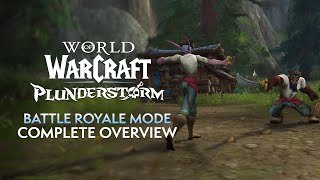 10.2.6 is Plunderstorm! World of Warcraft’s Battle Royale Mode - Complete Overview