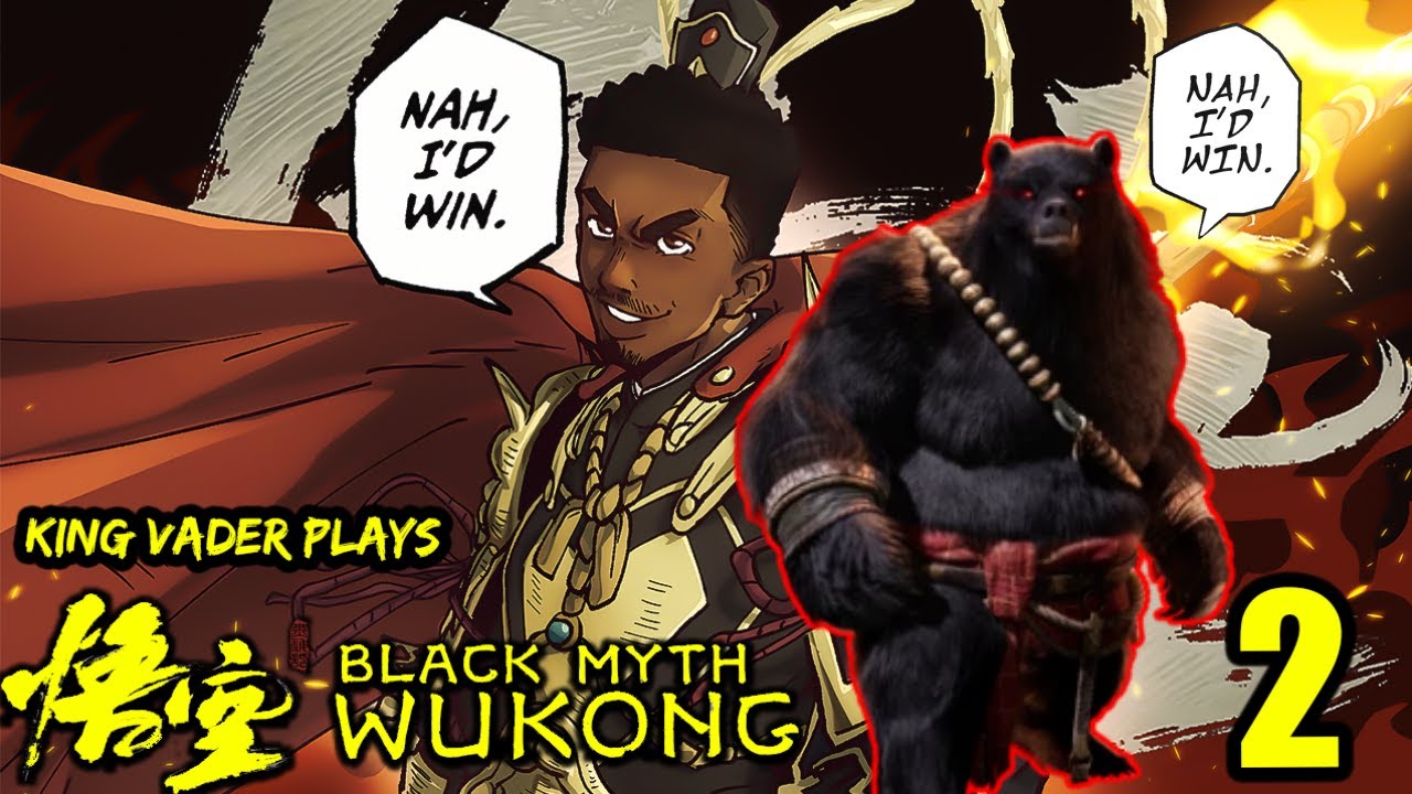 King Vader plays WUKONG ep.2