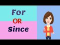 FOR or SINCE? - learn the differences | The English Tube