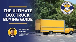 The Ultimate Box Truck Buying Guide | Overview & FAQs