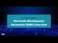 Electronic Miscellaneous Documents (EMDs) Overview