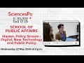 Sciences po live  master policy stream digital new technology and public policy