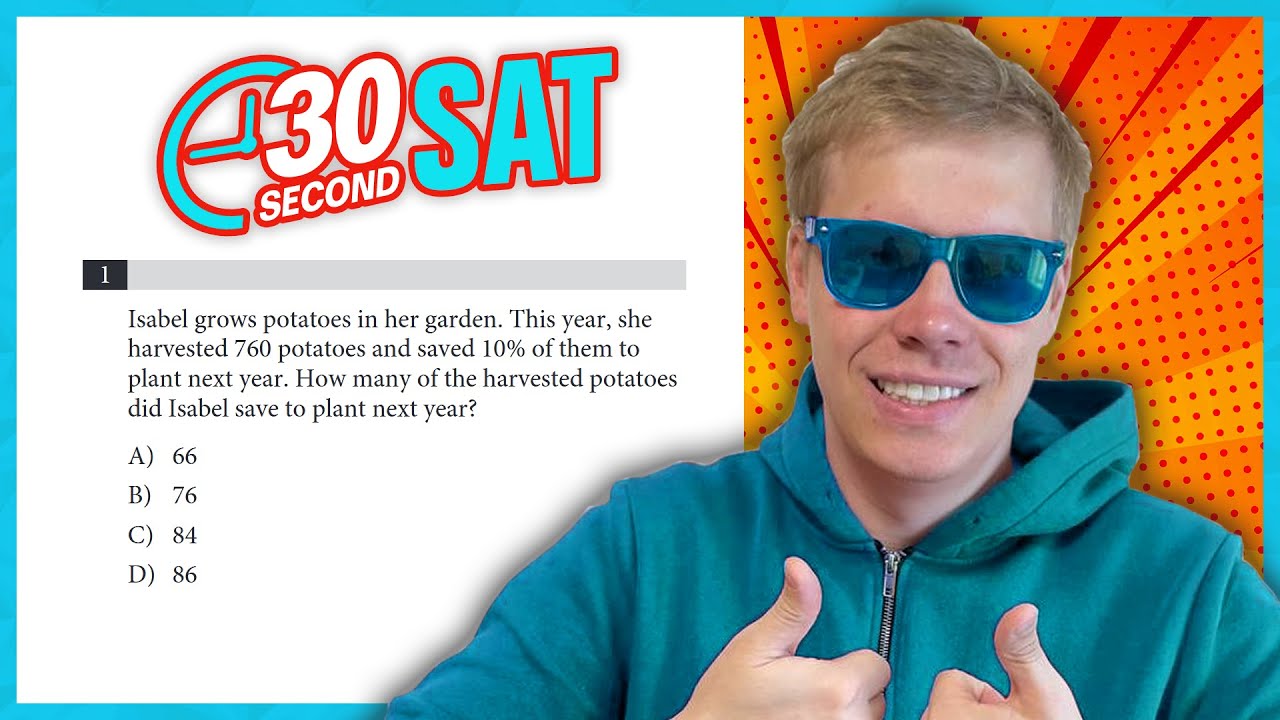 SAT | Test 3 Digital | Module 2 | Problem 1 - IN 30 SECONDS OR LESS ...