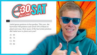 SAT | Test 3 Digital | Module 2 | Problem 1 - IN 30 SECONDS OR LESS