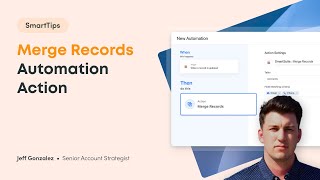 SmartTips: Merge Records Automation Action