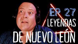 EP 027 Leyendas macabras de Nuevo León / historias paranormales screenshot 3