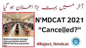 NMDCAT Rejected/PMC NMDCAT Test 2021/NMDCAT Online/PMC Latest Official News #PMC #NMDCAT #MDCAT #AMC