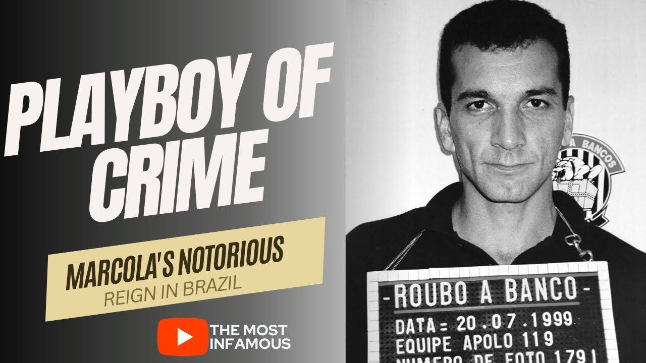 Playboy of Crime Marcola’s Notorious Reign in Brazil #truecrime