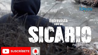 CÓMO ES LA VIDA DE UN SICARIO