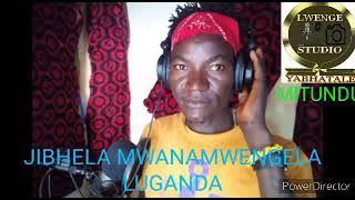 JIBHELA MWANAMWENGELA LUGANDA BY LWENGE STUDIO MITUNDU
