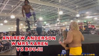 Andrew Anderson W/ Mrs. Karen vs Boujii RCWC