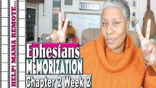 Ephesians Memorization Chapter 2 Week 2