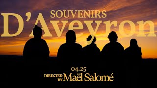 Souvenirs d'Aveyron | Vacation Film