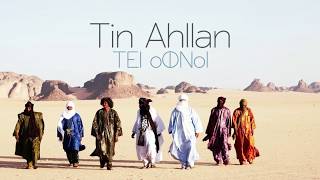 Tinariwen Tin Ahllan (offecial music)