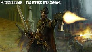 Commissar - I'm Still Standing