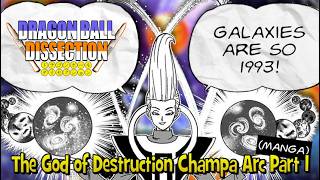 Maneuvering the Multiverse - Dragon Ball Dissection: The God of Destruction Champa Arc Part 1